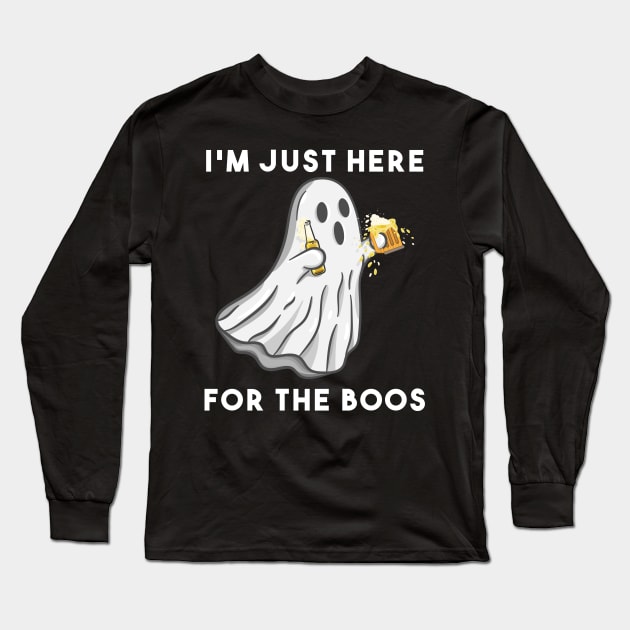 I'm just here for the boos Long Sleeve T-Shirt by HamilcArt